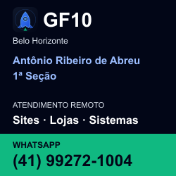 GF10 em Antônio Ribeiro de Abreu 1ª Seção, Belo Horizonte: atendimento remoto. Sites, lojas, aplicações, idiomas, manutenção e SEO. WhatsApp (41) 99272-1004.