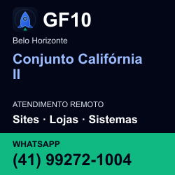 GF10 em Conjunto Califórnia II, Belo Horizonte: atendimento remoto. Sites, lojas, aplicações, idiomas, manutenção e SEO. WhatsApp (41) 99272-1004.