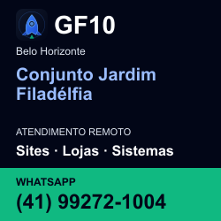 GF10 em Conjunto Jardim Filadélfia, Belo Horizonte: atendimento remoto. Sites, lojas, aplicações, idiomas, manutenção e SEO. WhatsApp (41) 99272-1004.