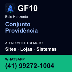 GF10 em Conjunto Providência, Belo Horizonte: atendimento remoto. Sites, lojas, aplicações, idiomas, manutenção e SEO. WhatsApp (41) 99272-1004.