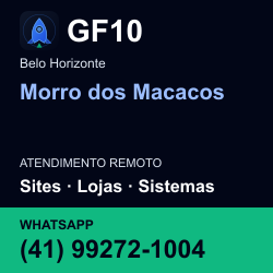 GF10 em Morro dos Macacos, Belo Horizonte: atendimento remoto. Sites, lojas, aplicações, idiomas, manutenção e SEO. WhatsApp (41) 99272-1004.