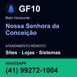 GF10 em Nossa Senhora da Conceição, Belo Horizonte: atendimento remoto. Sites, lojas, aplicações, idiomas, manutenção e SEO. WhatsApp (41) 99272-1004.