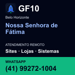 GF10 em Nossa Senhora de Fátima, Belo Horizonte: atendimento remoto. Sites, lojas, aplicações, idiomas, manutenção e SEO. WhatsApp (41) 99272-1004.