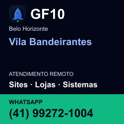 GF10 em Vila Bandeirantes, Belo Horizonte: atendimento remoto. Sites, lojas, aplicações, idiomas, manutenção e SEO. WhatsApp (41) 99272-1004.