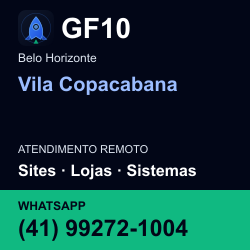GF10 em Vila Copacabana, Belo Horizonte: atendimento remoto. Sites, lojas, aplicações, idiomas, manutenção e SEO. WhatsApp (41) 99272-1004.