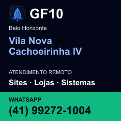 GF10 em Vila Nova Cachoeirinha IV, Belo Horizonte: atendimento remoto. Sites, lojas, aplicações, idiomas, manutenção e SEO. WhatsApp (41) 99272-1004.