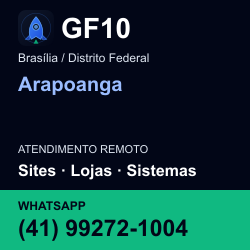 GF10 em Arapoanga, Brasília / Distrito Federal: atendimento remoto. Sites, lojas, aplicações, idiomas, manutenção e SEO. WhatsApp (41) 99272-1004.