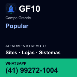 GF10 em Popular, Campo Grande: atendimento remoto. Sites, lojas, aplicações, idiomas, manutenção e SEO. WhatsApp (41) 99272-1004.