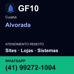 GF10 em Alvorada, Cuiabá: atendimento remoto. Sites, lojas, aplicações, idiomas, manutenção e SEO. WhatsApp (41) 99272-1004.