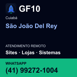 GF10 em São João Del Rey, Cuiabá: atendimento remoto. Sites, lojas, aplicações, idiomas, manutenção e SEO. WhatsApp (41) 99272-1004.