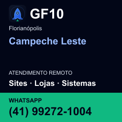 GF10 em Campeche Leste, Florianópolis: atendimento remoto. Sites, lojas, aplicações, idiomas, manutenção e SEO. WhatsApp (41) 99272-1004.