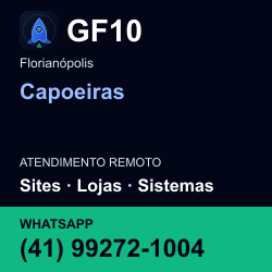 GF10 em Capoeiras, Florianópolis: atendimento remoto. Sites, lojas, aplicações, idiomas, manutenção e SEO. WhatsApp (41) 99272-1004.