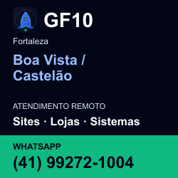 GF10 em Boa Vista / Castelão, Fortaleza: atendimento remoto. Sites, lojas, aplicações, idiomas, manutenção e SEO. WhatsApp (41) 99272-1004.