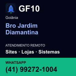 GF10 em Bro Jardim Diamantina, Goiânia: atendimento remoto. Sites, lojas, aplicações, idiomas, manutenção e SEO. WhatsApp (41) 99272-1004.