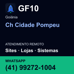GF10 em Ch Cidade Pompeu, Goiânia: atendimento remoto. Sites, lojas, aplicações, idiomas, manutenção e SEO. WhatsApp (41) 99272-1004.