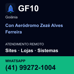 GF10 em Con Aeródromo Zezé Alves Ferreira, Goiânia: atendimento remoto. Sites, lojas, aplicações, idiomas, manutenção e SEO. WhatsApp (41) 99272-1004.