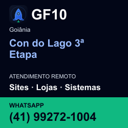 GF10 em Con do Lago 3ª Etapa, Goiânia: atendimento remoto. Sites, lojas, aplicações, idiomas, manutenção e SEO. WhatsApp (41) 99272-1004.