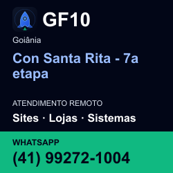 GF10 em Con Santa Rita - 7a etapa, Goiânia: atendimento remoto. Sites, lojas, aplicações, idiomas, manutenção e SEO. WhatsApp (41) 99272-1004.