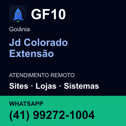 GF10 em Jd Colorado Extensão, Goiânia: atendimento remoto. Sites, lojas, aplicações, idiomas, manutenção e SEO. WhatsApp (41) 99272-1004.