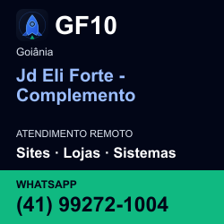 GF10 em Jd Eli Forte - Complemento, Goiânia: atendimento remoto. Sites, lojas, aplicações, idiomas, manutenção e SEO. WhatsApp (41) 99272-1004.