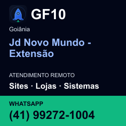 GF10 em Jd Novo Mundo - Extensão, Goiânia: atendimento remoto. Sites, lojas, aplicações, idiomas, manutenção e SEO. WhatsApp (41) 99272-1004.