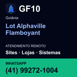 GF10 em Lot Alphaville Flamboyant, Goiânia: atendimento remoto. Sites, lojas, aplicações, idiomas, manutenção e SEO. WhatsApp (41) 99272-1004.