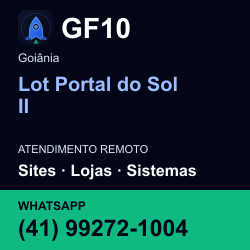 GF10 em Lot Portal do Sol II, Goiânia: atendimento remoto. Sites, lojas, aplicações, idiomas, manutenção e SEO. WhatsApp (41) 99272-1004.