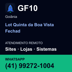 GF10 em Lot Quinta da Boa Vista Fechad, Goiânia: atendimento remoto. Sites, lojas, aplicações, idiomas, manutenção e SEO. WhatsApp (41) 99272-1004.
