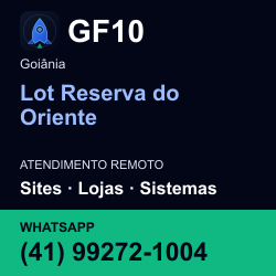 GF10 em Lot Reserva do Oriente, Goiânia: atendimento remoto. Sites, lojas, aplicações, idiomas, manutenção e SEO. WhatsApp (41) 99272-1004.