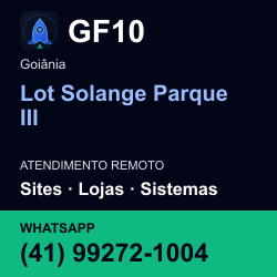 GF10 em Lot Solange Parque III, Goiânia: atendimento remoto. Sites, lojas, aplicações, idiomas, manutenção e SEO. WhatsApp (41) 99272-1004.