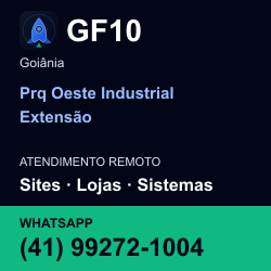 GF10 em Prq Oeste Industrial Extensão, Goiânia: atendimento remoto. Sites, lojas, aplicações, idiomas, manutenção e SEO. WhatsApp (41) 99272-1004.