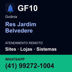 GF10 em Res Jardim Belvedere, Goiânia: atendimento remoto. Sites, lojas, aplicações, idiomas, manutenção e SEO. WhatsApp (41) 99272-1004.