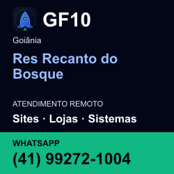 GF10 em Res Recanto do Bosque, Goiânia: atendimento remoto. Sites, lojas, aplicações, idiomas, manutenção e SEO. WhatsApp (41) 99272-1004.