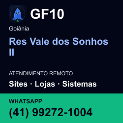 GF10 em Res Vale dos Sonhos II, Goiânia: atendimento remoto. Sites, lojas, aplicações, idiomas, manutenção e SEO. WhatsApp (41) 99272-1004.