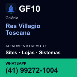 GF10 em Res Villagio Toscana, Goiânia: atendimento remoto. Sites, lojas, aplicações, idiomas, manutenção e SEO. WhatsApp (41) 99272-1004.