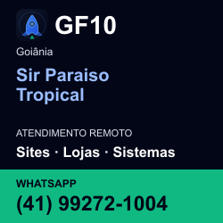 GF10 em Sir Paraiso Tropical, Goiânia: atendimento remoto. Sites, lojas, aplicações, idiomas, manutenção e SEO. WhatsApp (41) 99272-1004.