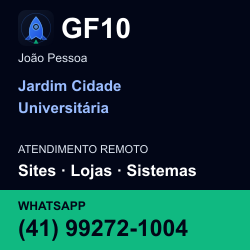 GF10 em Jardim Cidade Universitária, João Pessoa: atendimento remoto. Sites, lojas, aplicações, idiomas, manutenção e SEO. WhatsApp (41) 99272-1004.