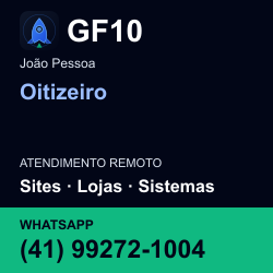 GF10 em Oitizeiro, João Pessoa: atendimento remoto. Sites, lojas, aplicações, idiomas, manutenção e SEO. WhatsApp (41) 99272-1004.