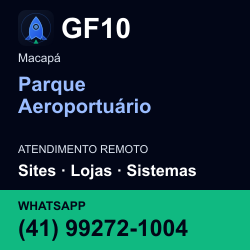 GF10 em Parque Aeroportuário, Macapá: atendimento remoto. Sites, lojas, aplicações, idiomas, manutenção e SEO. WhatsApp (41) 99272-1004.