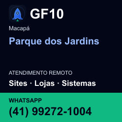GF10 em Parque dos Jardins, Macapá: atendimento remoto. Sites, lojas, aplicações, idiomas, manutenção e SEO. WhatsApp (41) 99272-1004.