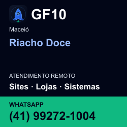 GF10 em Riacho Doce, Maceió: atendimento remoto. Sites, lojas, aplicações, idiomas, manutenção e SEO. WhatsApp (41) 99272-1004.