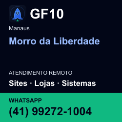 GF10 em Morro da Liberdade, Manaus: atendimento remoto. Sites, lojas, aplicações, idiomas, manutenção e SEO. WhatsApp (41) 99272-1004.