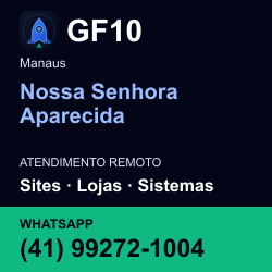 GF10 em Nossa Senhora Aparecida, Manaus: atendimento remoto. Sites, lojas, aplicações, idiomas, manutenção e SEO. WhatsApp (41) 99272-1004.