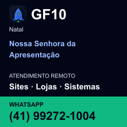 GF10 em Nossa Senhora da Apresentação, Natal: atendimento remoto. Sites, lojas, aplicações, idiomas, manutenção e SEO. WhatsApp (41) 99272-1004.