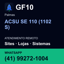 GF10 em ACSU SE 110 (1102 S), Palmas: atendimento remoto. Sites, lojas, aplicações, idiomas, manutenção e SEO. WhatsApp (41) 99272-1004.