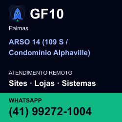 GF10 em ARSO 14 (109 S / Condomínio Alphaville), Palmas: atendimento remoto. Sites, lojas, aplicações, idiomas, manutenção e SEO. WhatsApp (41) 99272-1004.