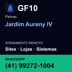 GF10 em Jardim Aureny IV, Palmas: atendimento remoto. Sites, lojas, aplicações, idiomas, manutenção e SEO. WhatsApp (41) 99272-1004.