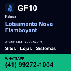 GF10 em Loteamento Nova Flamboyant, Palmas: atendimento remoto. Sites, lojas, aplicações, idiomas, manutenção e SEO. WhatsApp (41) 99272-1004.