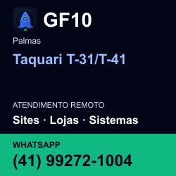 GF10 em Taquari T-31/T-41, Palmas: atendimento remoto. Sites, lojas, aplicações, idiomas, manutenção e SEO. WhatsApp (41) 99272-1004.