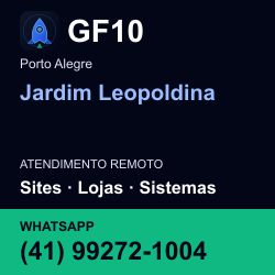 GF10 em Jardim Leopoldina, Porto Alegre: atendimento remoto. Sites, lojas, aplicações, idiomas, manutenção e SEO. WhatsApp (41) 99272-1004.